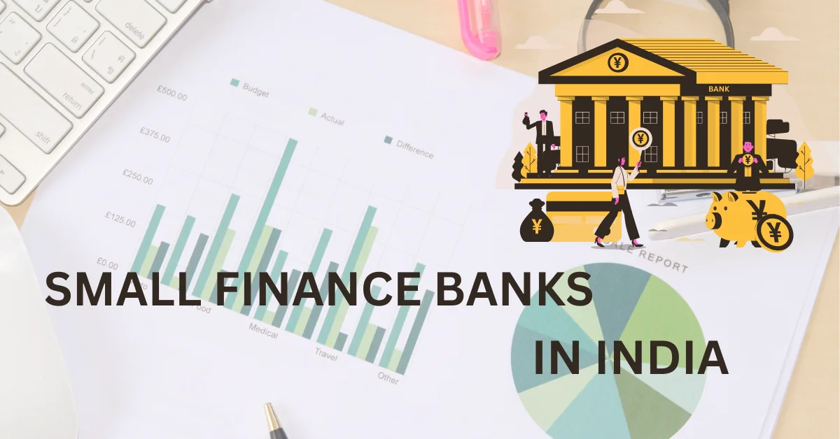 Small Finance Banks